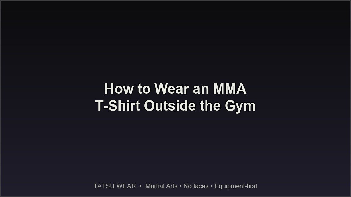 TATSU WEAR - three outfit combinations with oversized MMA t-shirts: denim, joggers, shorts