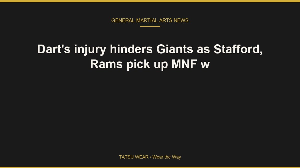Dart’s injury hinders Giants as Stafford, Rams pick up MNF w